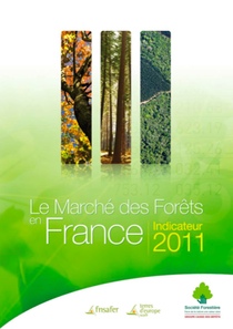 Indicateur 2011 du marché des forêts en France